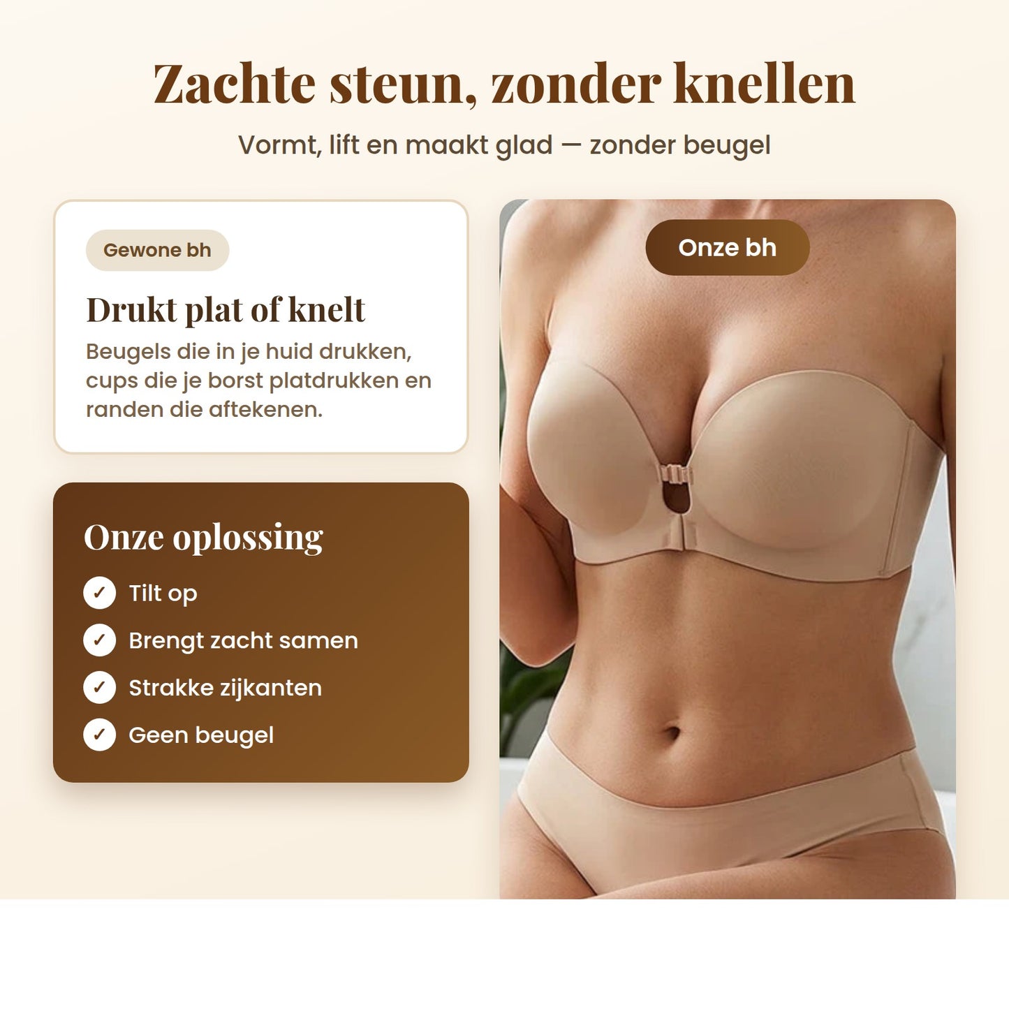 Strapless bh zonder beugel: lift en vormt zonder te knellen